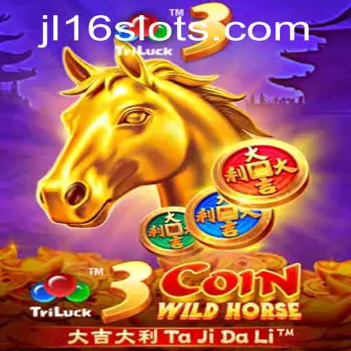 Exploring the Exciting World of 3CoinWildHorse with JL16