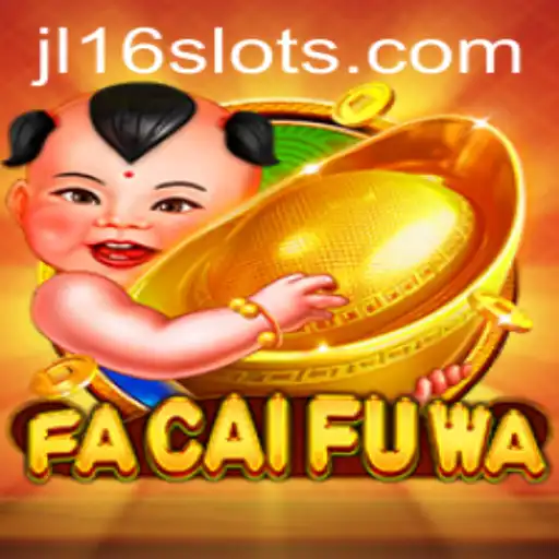 Exploring the World of FaCaiFuWa: A Comprehensive Guide