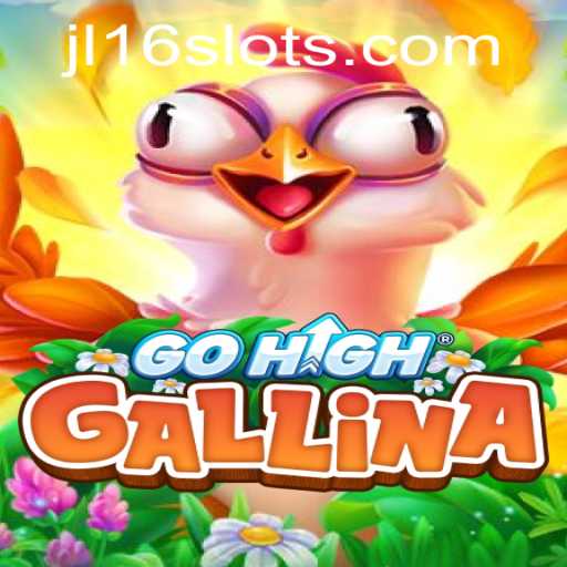 GoHighGallina: The Thrilling New Game Captivating Players Worldwide