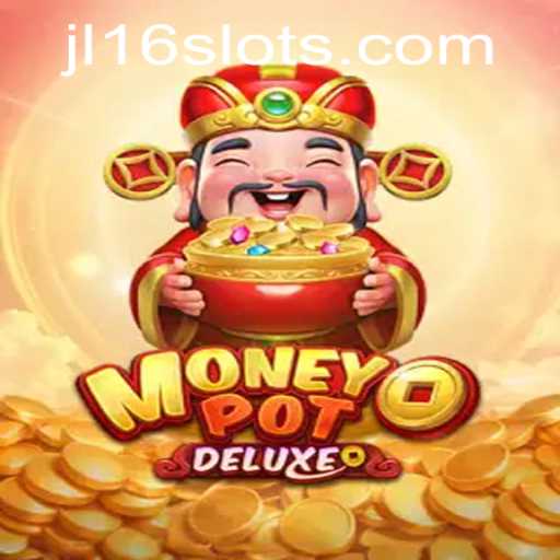 Exploring the Thrills of MoneyPotDELUXE: Unveiling the JL16 Gaming Phenomenon